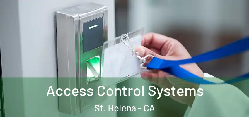  Access Control Systems St. Helena - CA