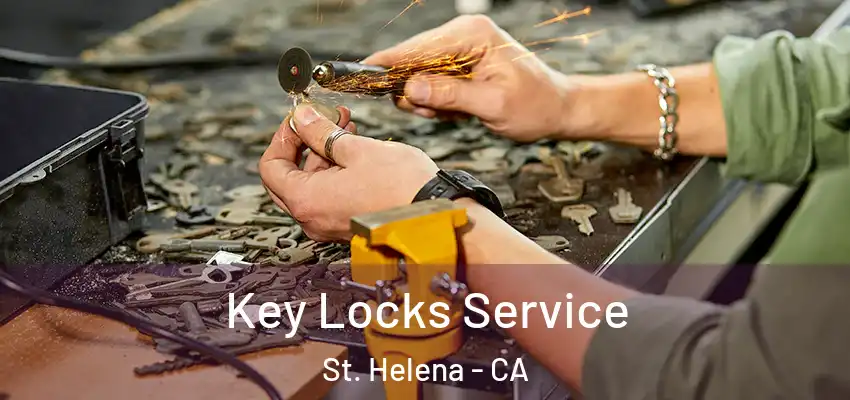  Key Locks Service St. Helena - CA
