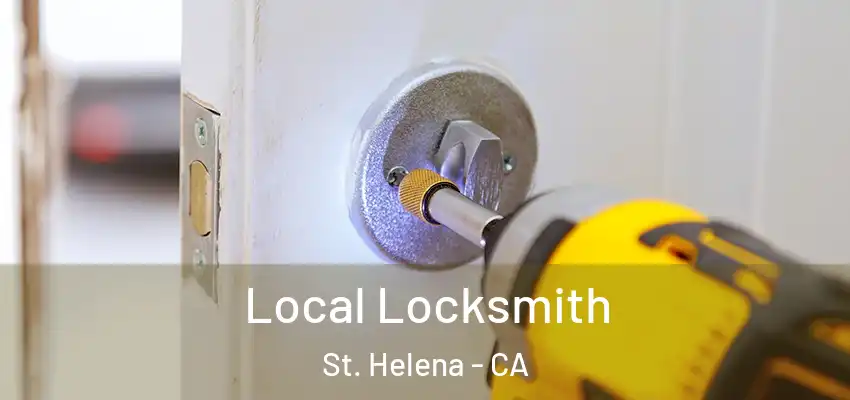  Local Locksmith St. Helena - CA
