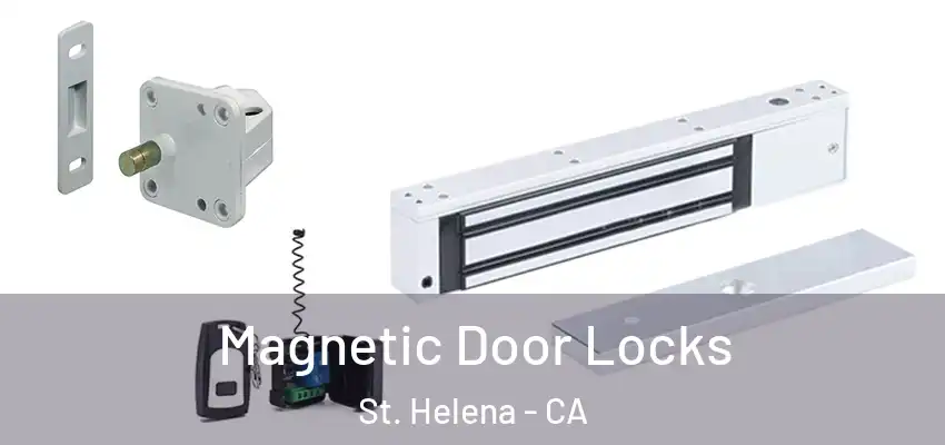 Magnetic Door Locks St. Helena - CA