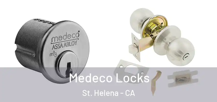  Medeco Locks St. Helena - CA