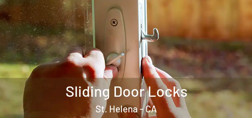  Sliding Door Locks St. Helena - CA
